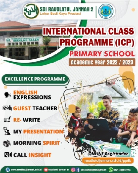 INTERNATIONAL CLASS PROGRAMME (ICP) SDI RAUDLATUL JANNAH
